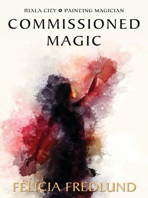 cover image of Commissioned Magic